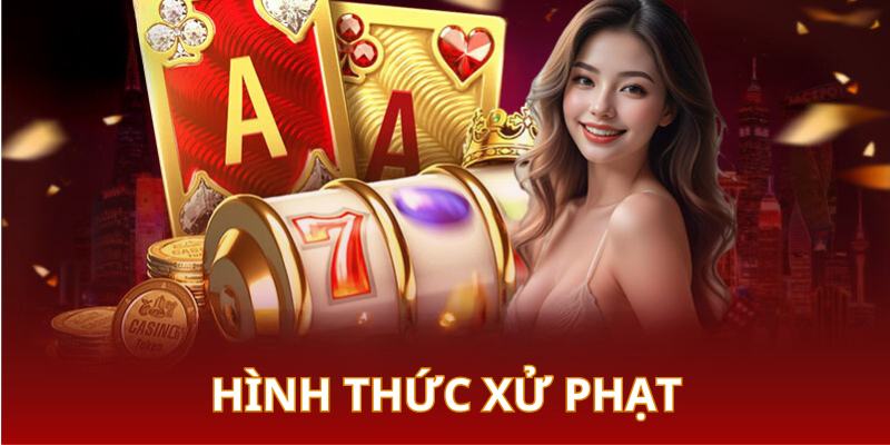 Người tham gia vi phạm điều khoản sử dụng sẽ bị xử lý theo từng mức độ