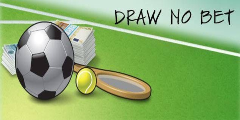 Kèo Draw No Bet là một loại hình cá cược bóng đá có nguồn gốc từ châu Âu